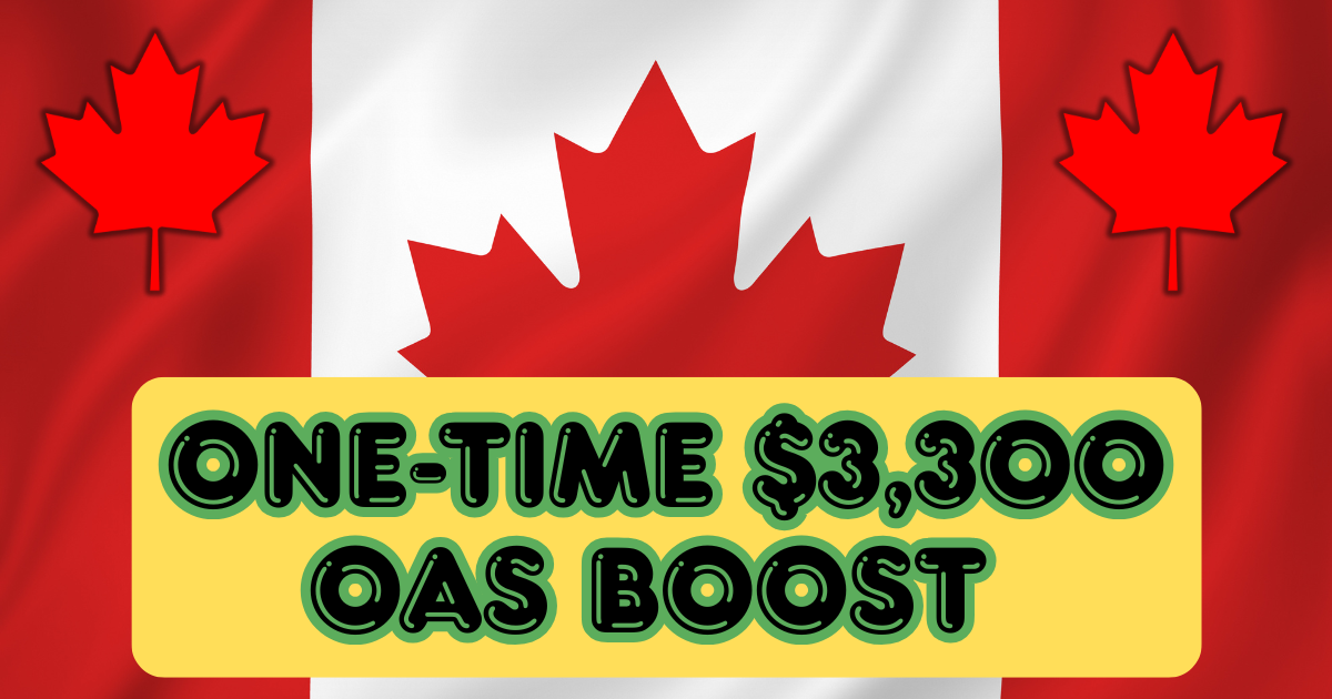 One-Time $3,300 OAS Boost