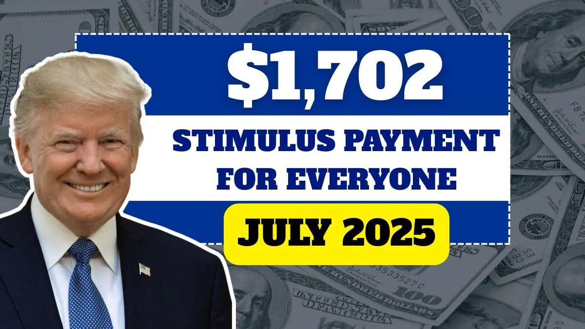 $1,702 Stimulus Payment for Everyone