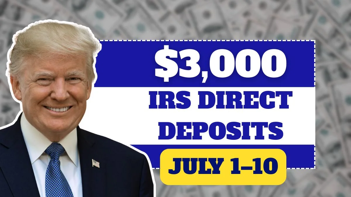 IRS Direct Deposits of Over $3,000 Coming