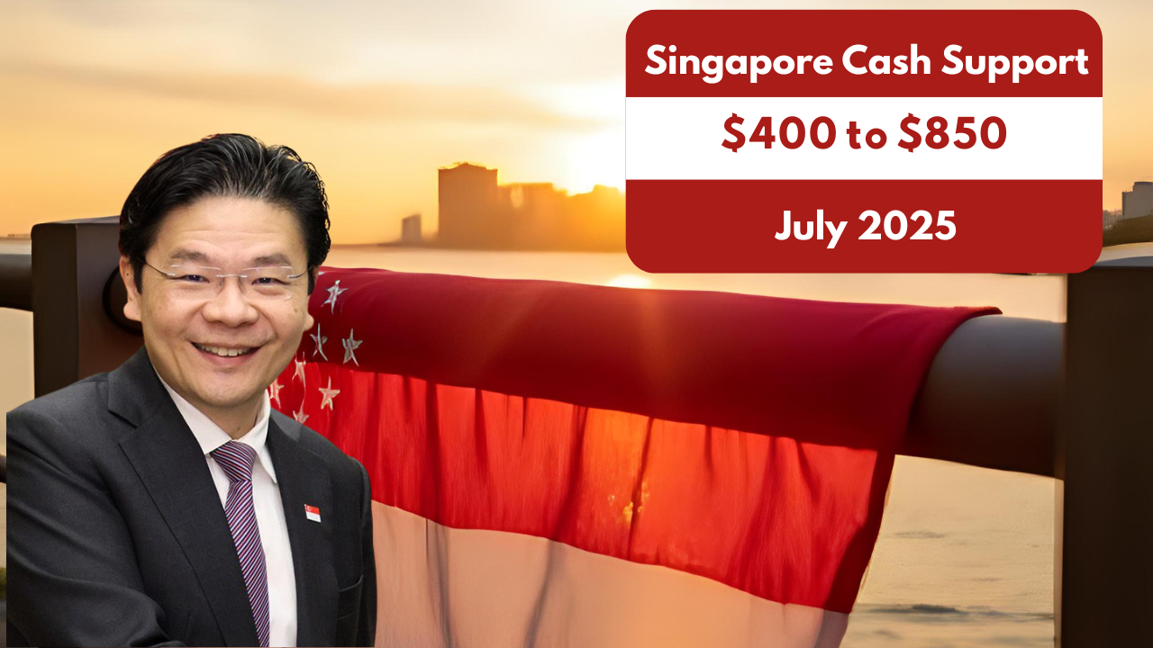 Singapore’s 2025 Cash Support: $400 to $850 for Eligible Citizens